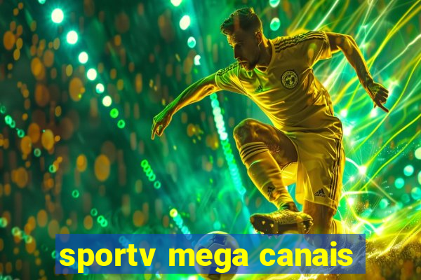 sportv mega canais